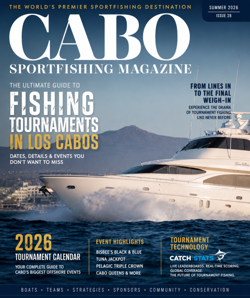 Cabo Sportfishing Tournaments Sportfishing Magazine