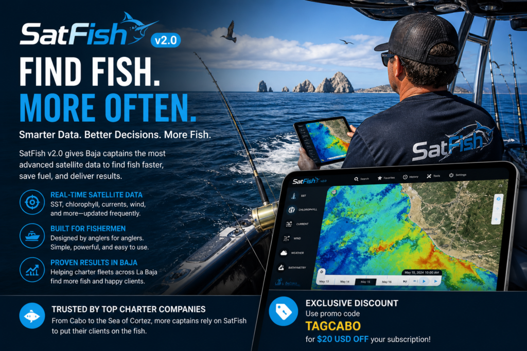 SatFish v2.0 Is Changing the Way Baja’s Fishing Fleets Find Fish